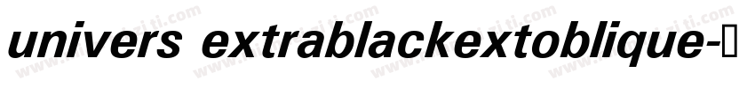 univers extrablackextoblique字体转换